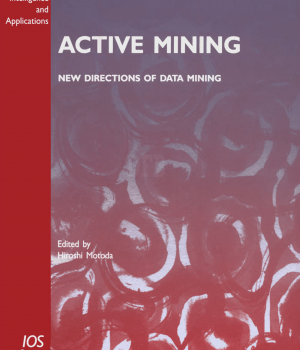 Active Mining - New Directions of Data Mining