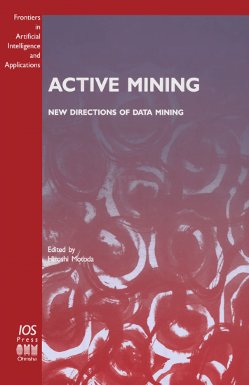 Active Mining - New Directions of Data Mining