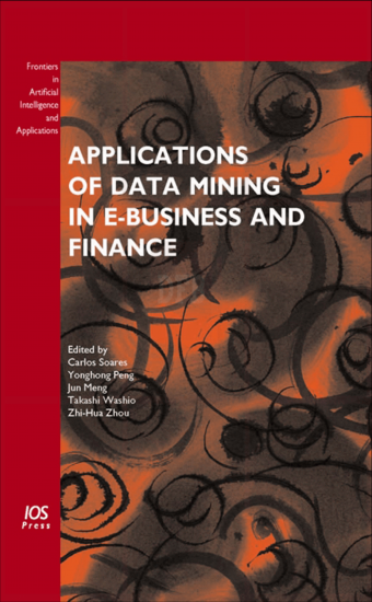 Applications of Data Mining in E-Business and Finance