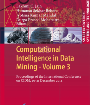 Computational Intelligence in Data Mining - Volume 3