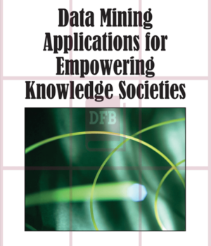 Data Mining Applicationsfor EmpoweringKnowledge Societies