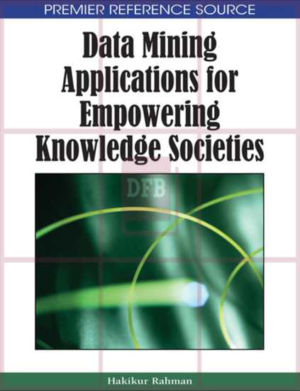 Data Mining Applicationsfor EmpoweringKnowledge Societies