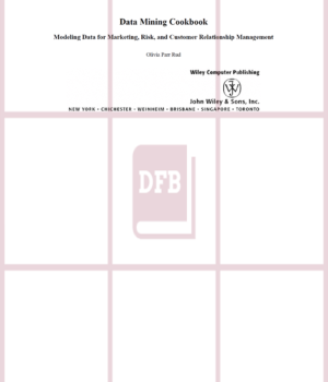 Data Mining Cookbook: Modeling Data for Marketing