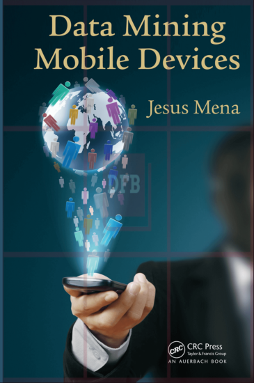 Data Mining Mobile Devices