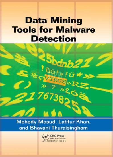 Data Mining Tools for Malware Detection