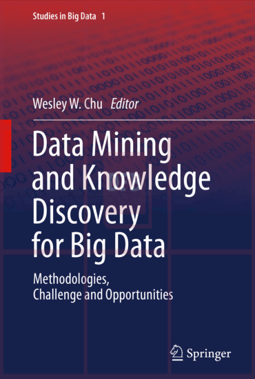 Data Mining and Knowledge Discovery for Big Data - Methodologies