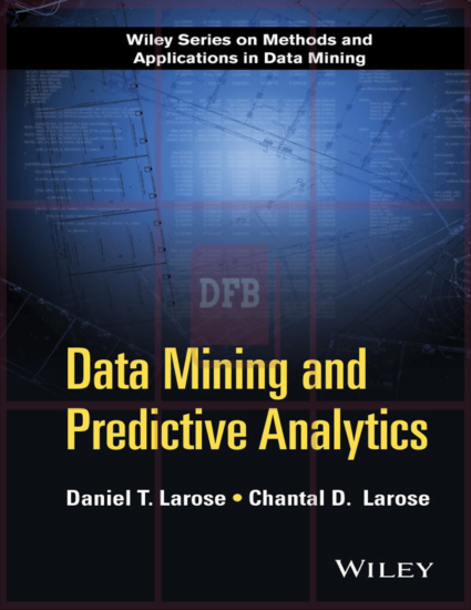 Data Mining and Predictive Analytics