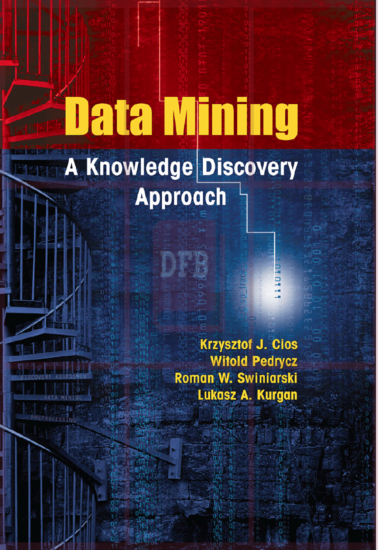 Data Mining - A Knowledge Discovery Approach