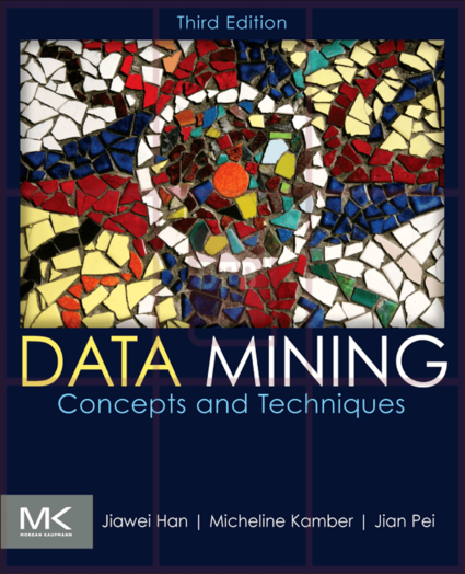 Data Mining: Concepts and Techniques 3rd Edition