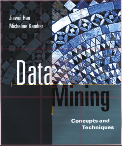 Data Mining: Concepts and Techniques