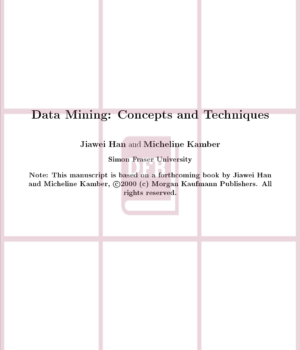 Data Mining: Concepts and Techniques - Manuscript