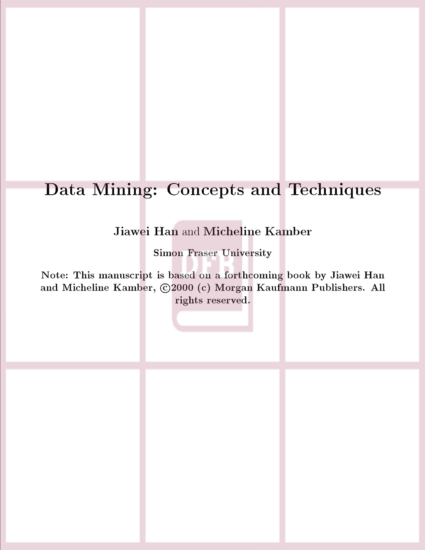 Data Mining: Concepts and Techniques - Manuscript