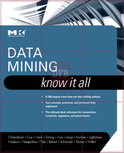 Data Mining: Know It All 1st Edition