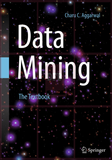 Data Mining: The Textbook