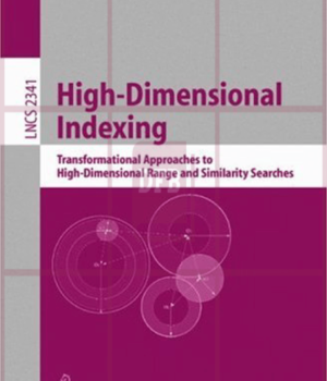 High-Dimensional Indexing