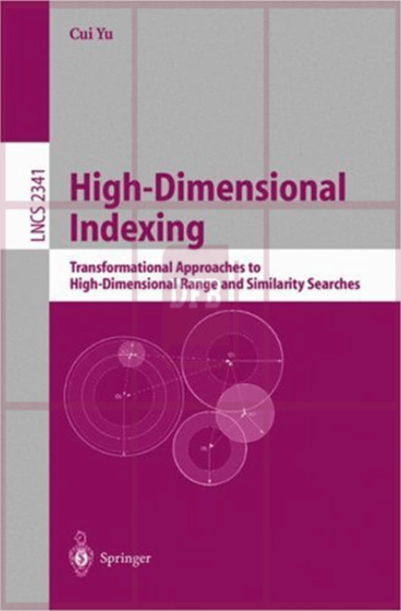 High-Dimensional Indexing