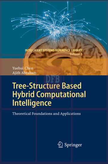 Tree-Structure based Hybrid Computational Intelligence