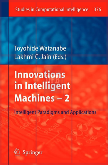 Innovations in Intelligent Machines -2 | Intelligent Paradigms and Applications