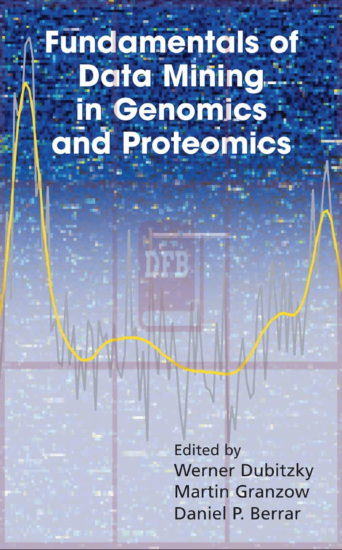 Fundamentals of Data Mining in Genomics and Proteomics