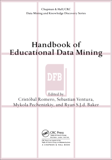 Handbook of Educational Data Mining-1st Edition