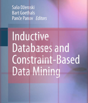 Inductive Databases and Constraint-Based Data Mining