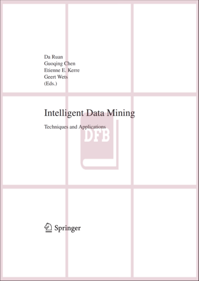 Intelligent Data Mining-Techniques and Applications