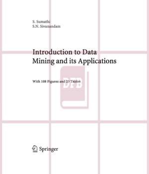 Introduction to Data Mining and its Applications