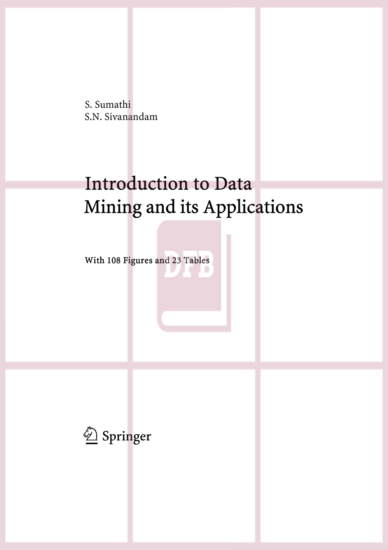 Introduction to Data Mining and its Applications