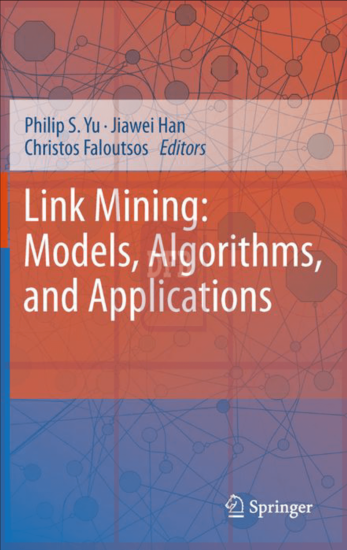 Link Mining: Models