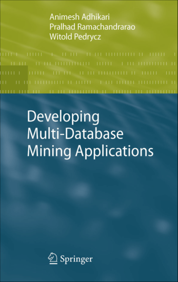 Developing Multi-Database Mining Applications