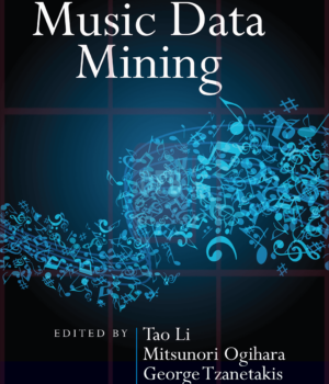 Music Data Mining  1st Edition