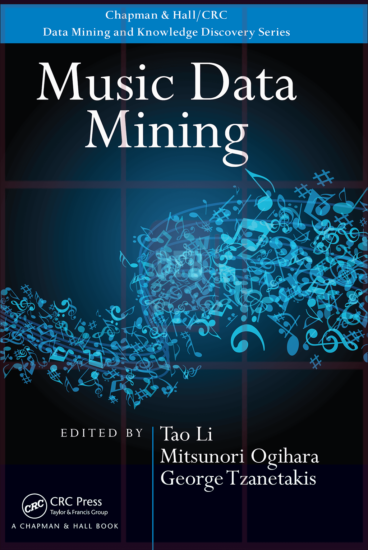 Music Data Mining  1st Edition