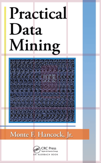 Practical Data Mining 1st Edition