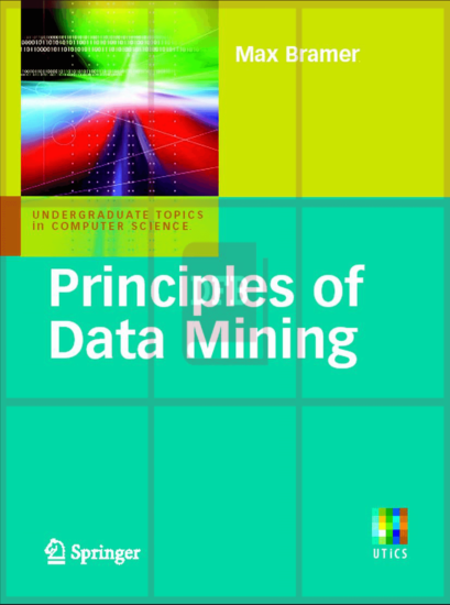 Principles of Data Mining-1st Edition