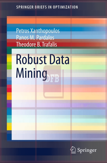 Robust Data Mining