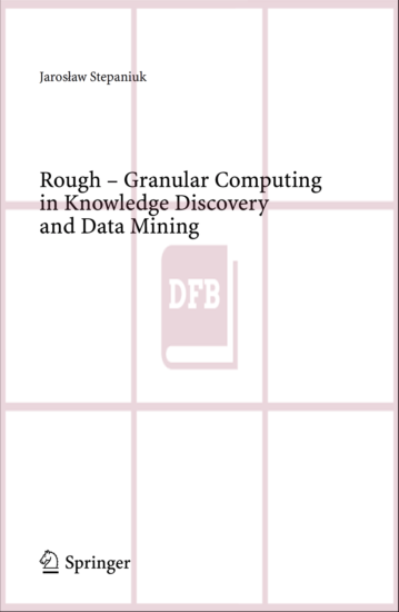 Rough  Granular Computing in Knowledge Discovery and Data Mining