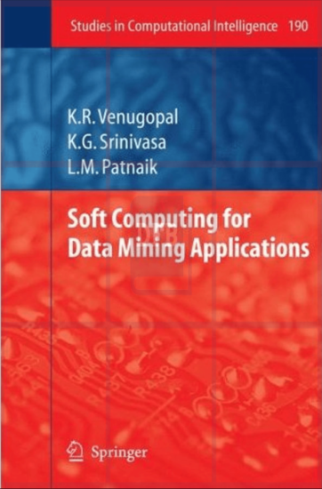 Soft Computing for Data Mining Applications