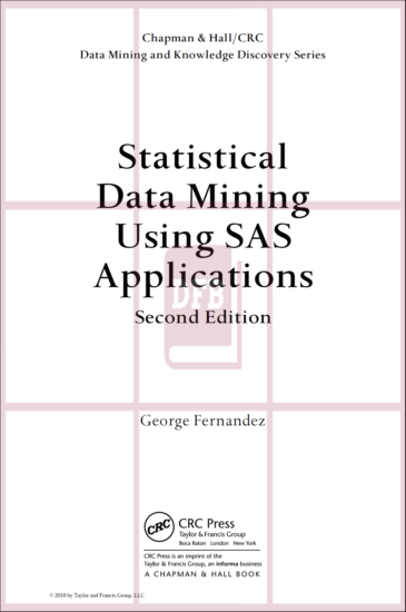 Statistical Data Mining Using SAS Applications 2nd Edition