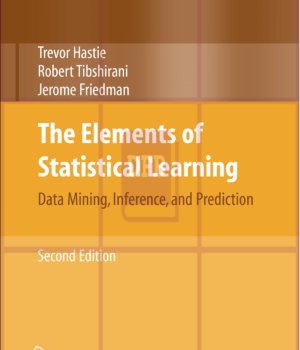 The Elements of Statistical Learning: Data Mining